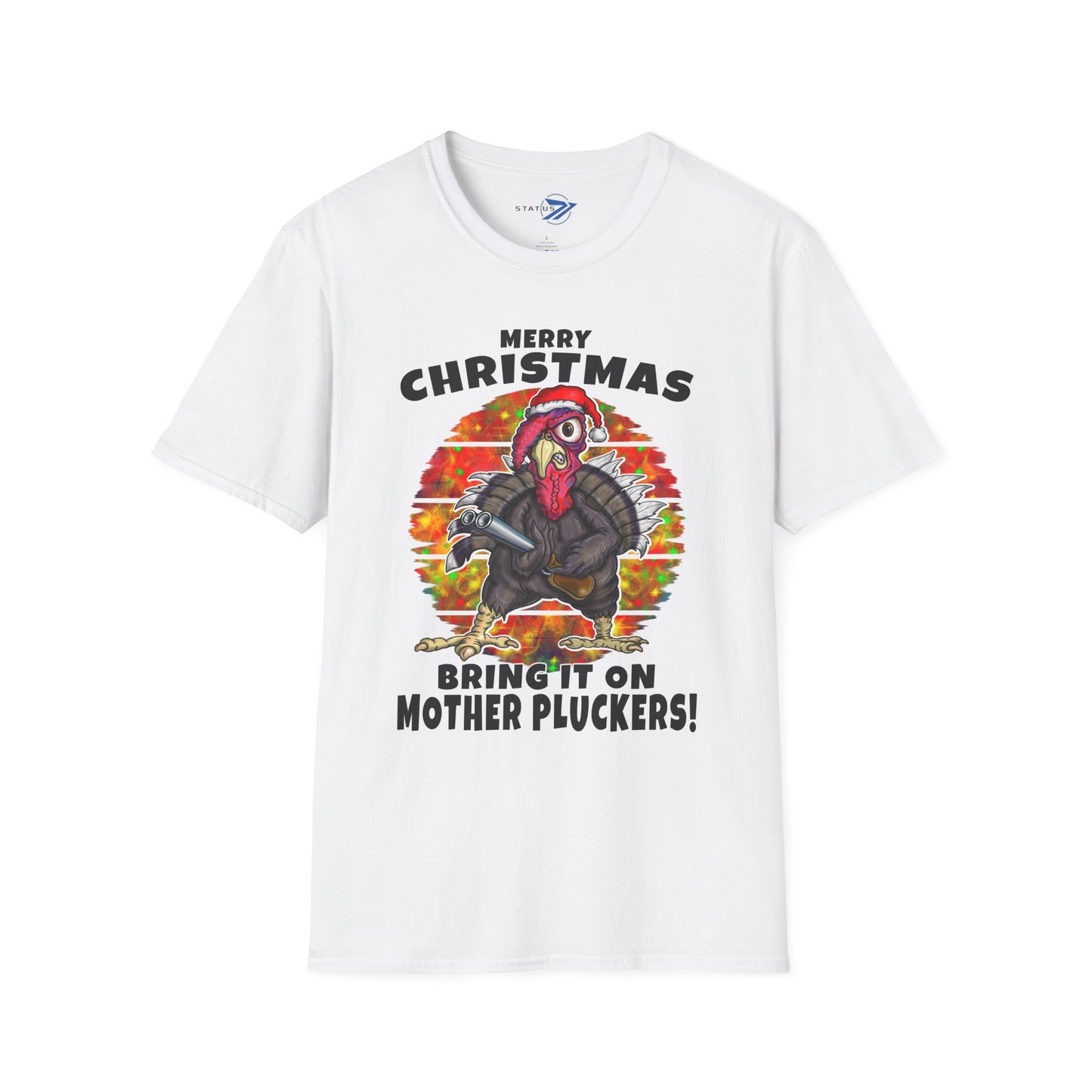 Christmas Turkey T-Shirt — “Merry Christmas, Bring It On Mother Pluckers!” Funny Holiday Tee