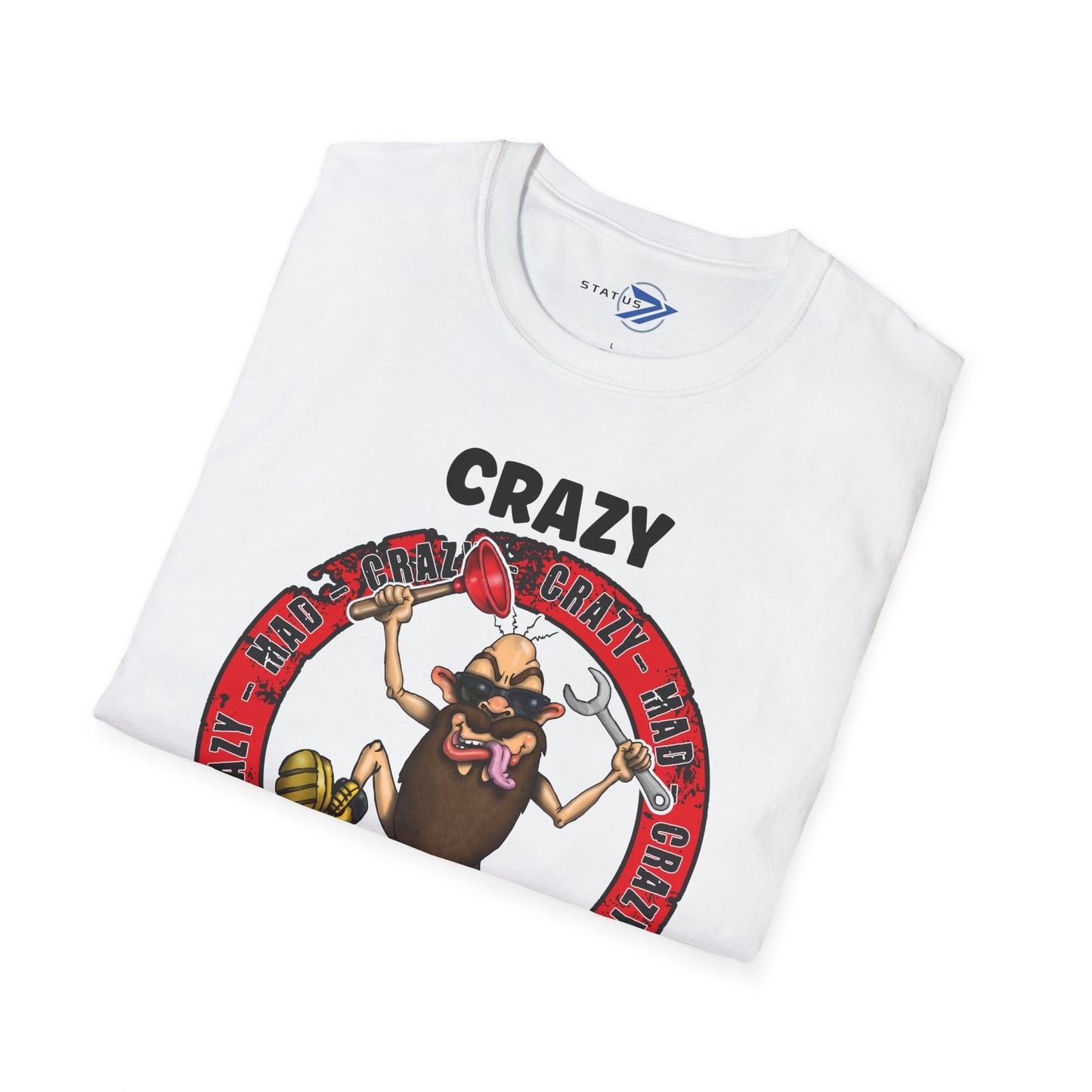 Crazy Plumber T‑Shirt — Funny Plumber Gift Tee