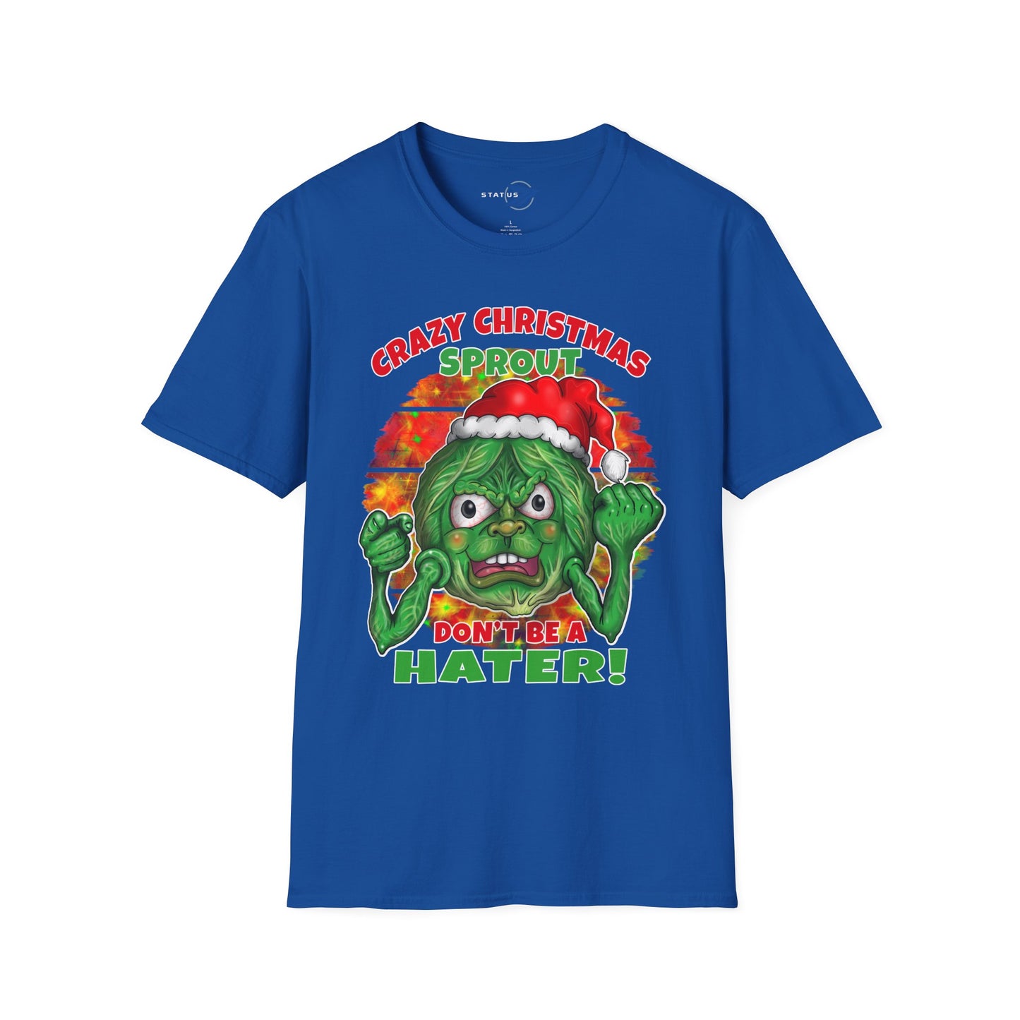 Crazy Christmas Sprout T-Shirt — “Don't Be a Hater!” Holiday Veggie Graphic Tee