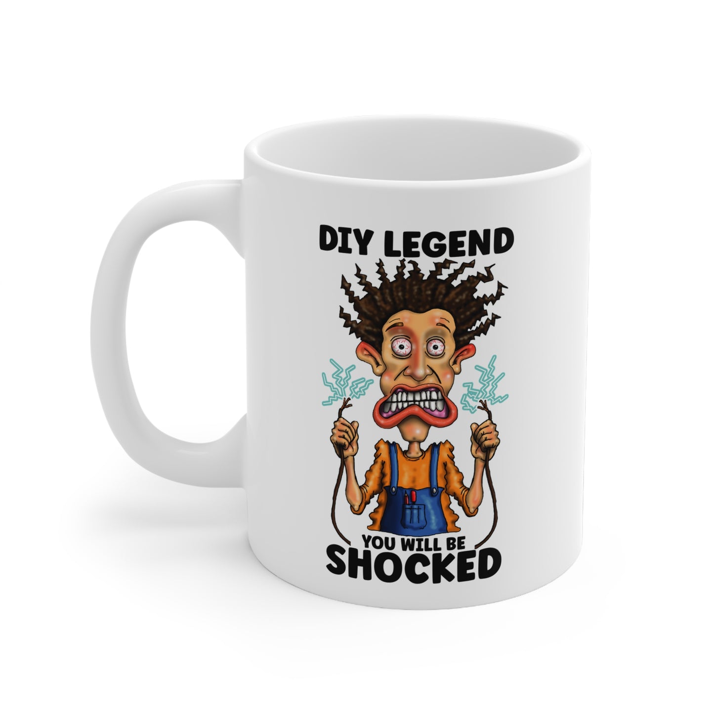 DIY Legend Mug — "You Will Be Shocked" Humorous Electrician/Handyman Coffee Cup