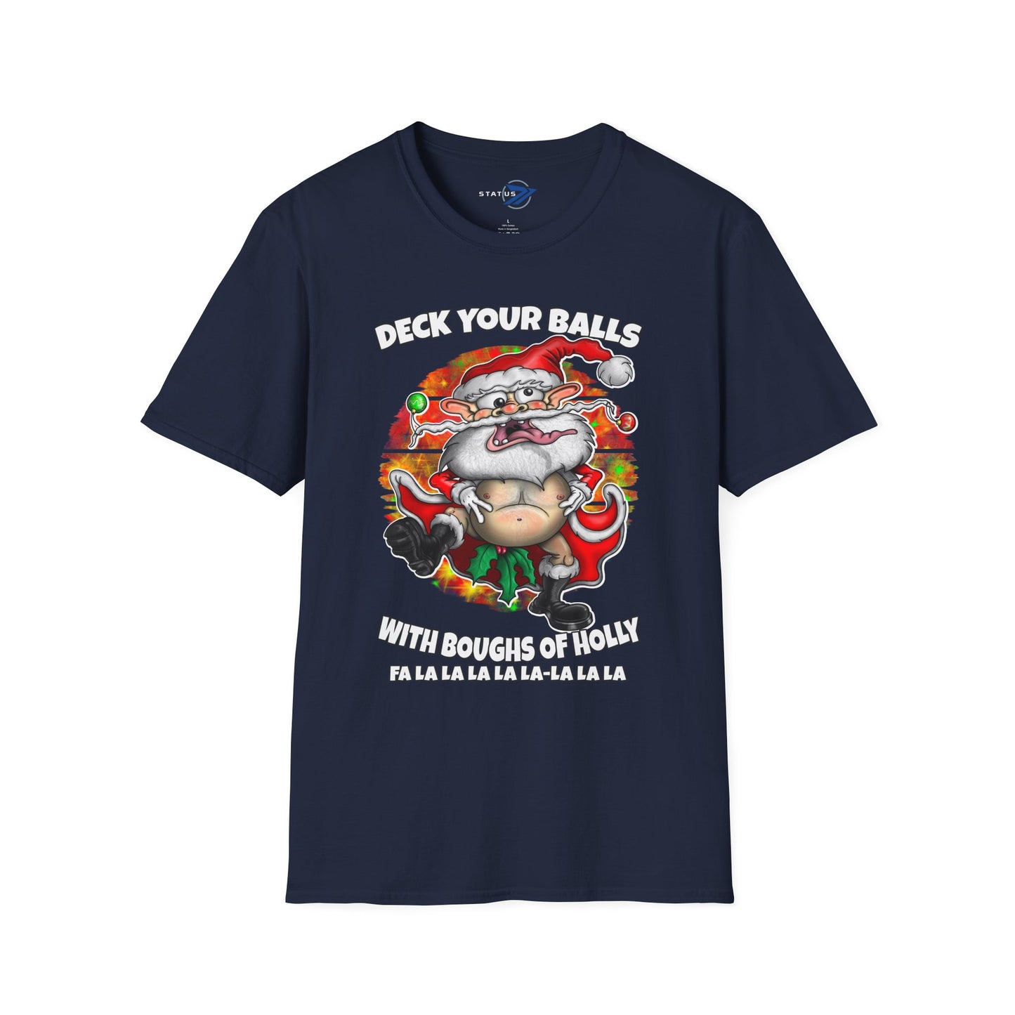Funny Santa Christmas T-Shirt — "Deck Your Balls with Boughs of Holly" Holiday Tee