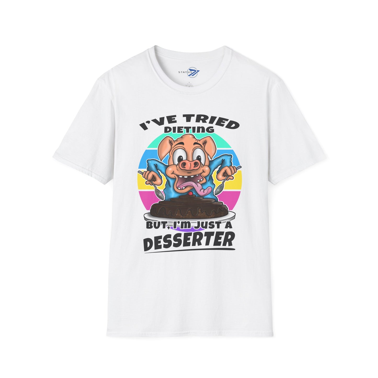 T-Shirt — "I've Tried Dieting But I'm Just a Desserter" Funny Pig Dessert Graphic Tee