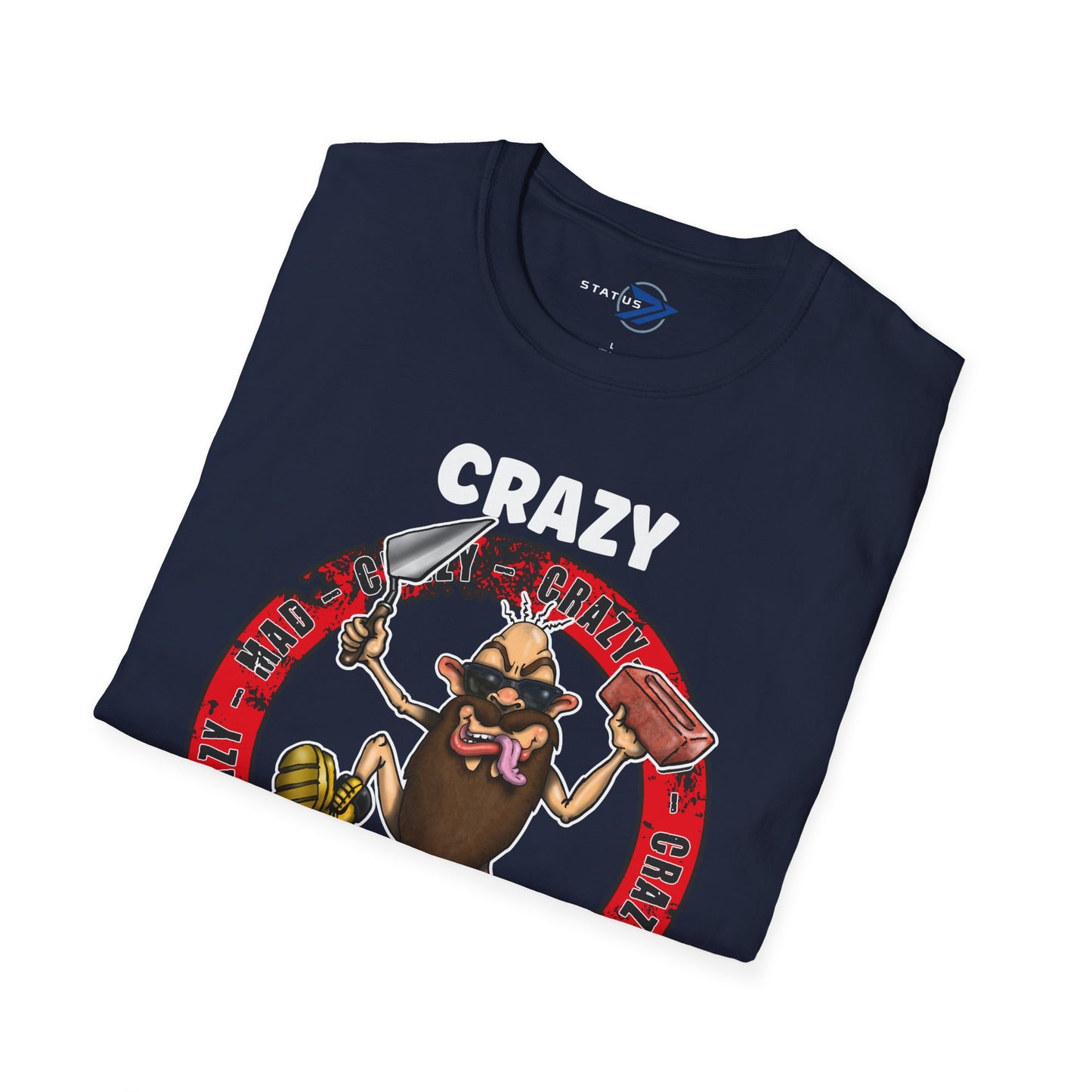 Crazy Builder T-Shirt — Funny Construction Worker Hardhat Mascot Tee