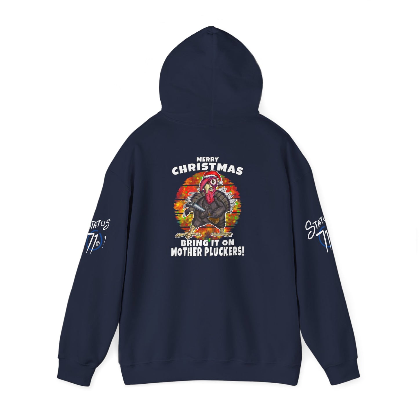 Christmas Turkey Hoodie — “Bring It On Mother Pluckers!” Funny Holiday Pullover