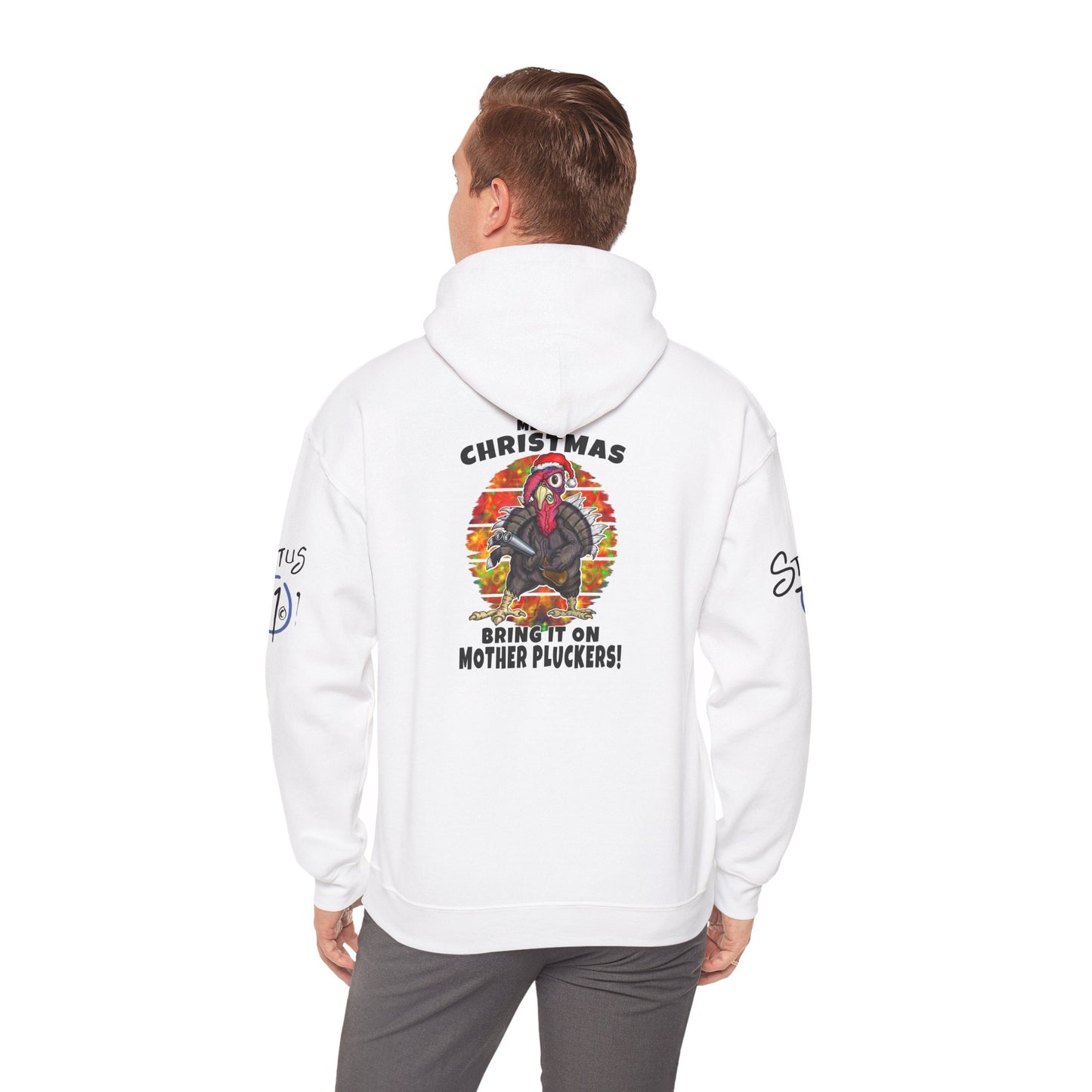 Christmas Turkey Hoodie — “Bring It On Mother Pluckers!” Funny Holiday Pullover