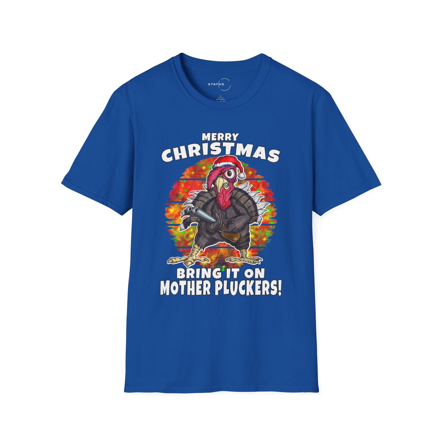 Christmas Turkey T-Shirt — “Merry Christmas, Bring It On Mother Pluckers!” Funny Holiday Tee
