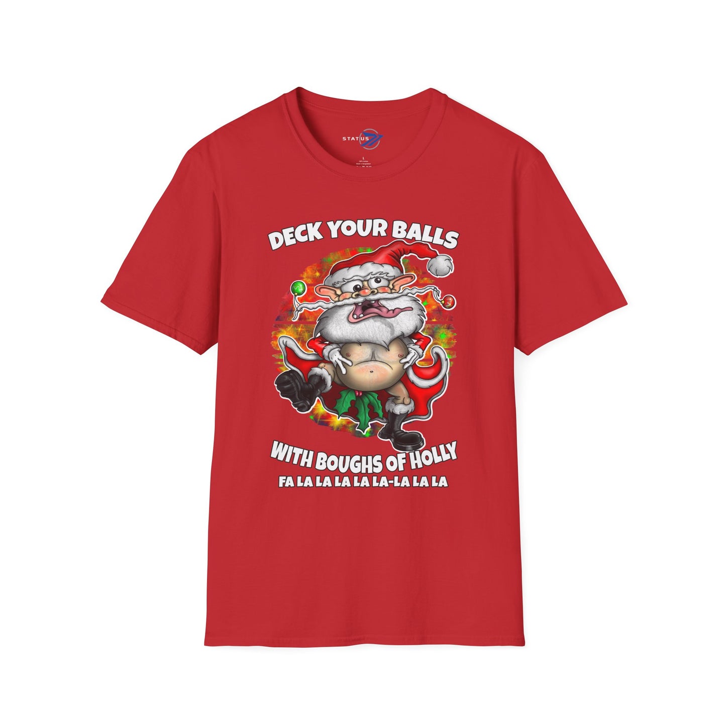 Funny Santa Christmas T-Shirt — "Deck Your Balls with Boughs of Holly" Holiday Tee