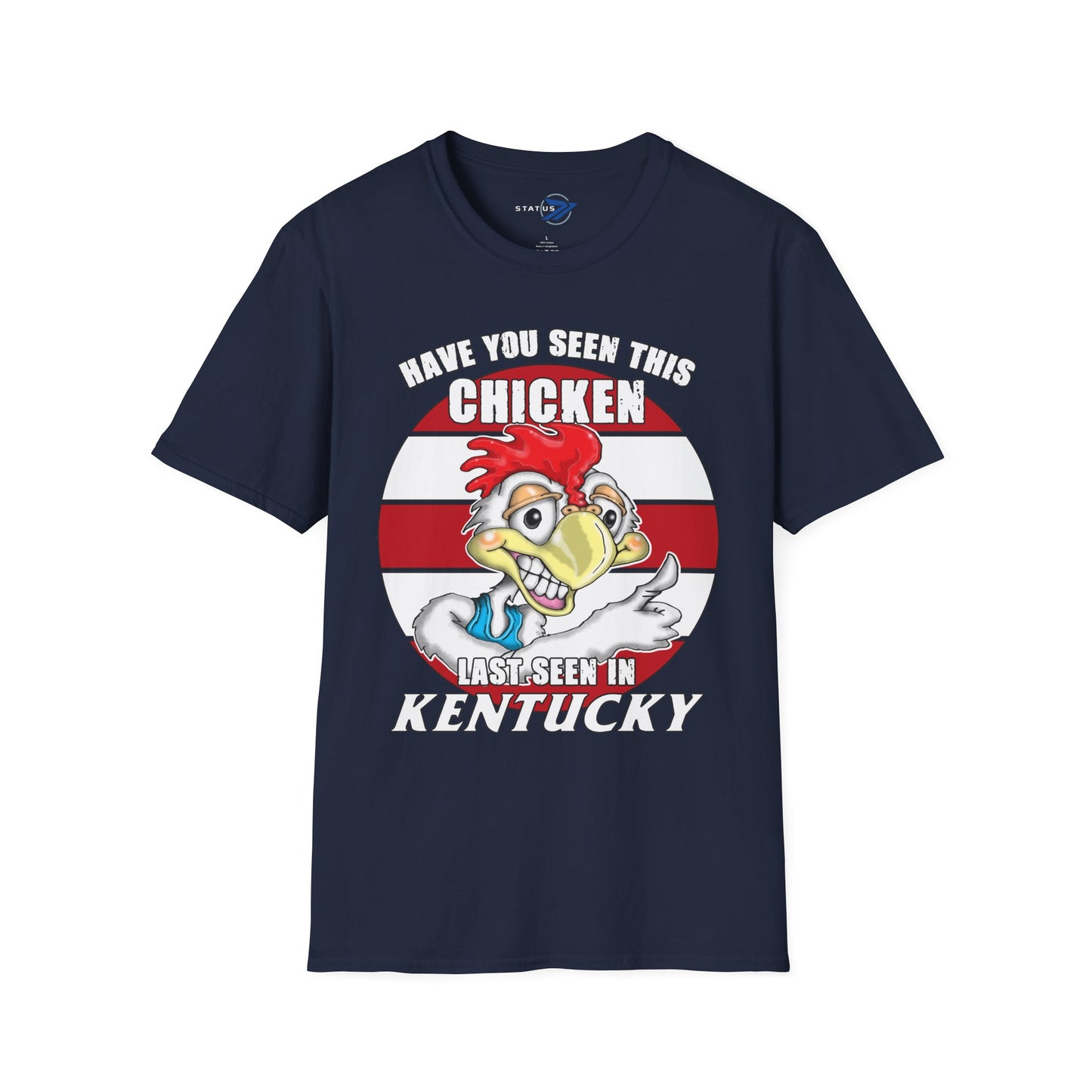 Have You Seen This Chicken? Kentucky Graphic T-Shirt