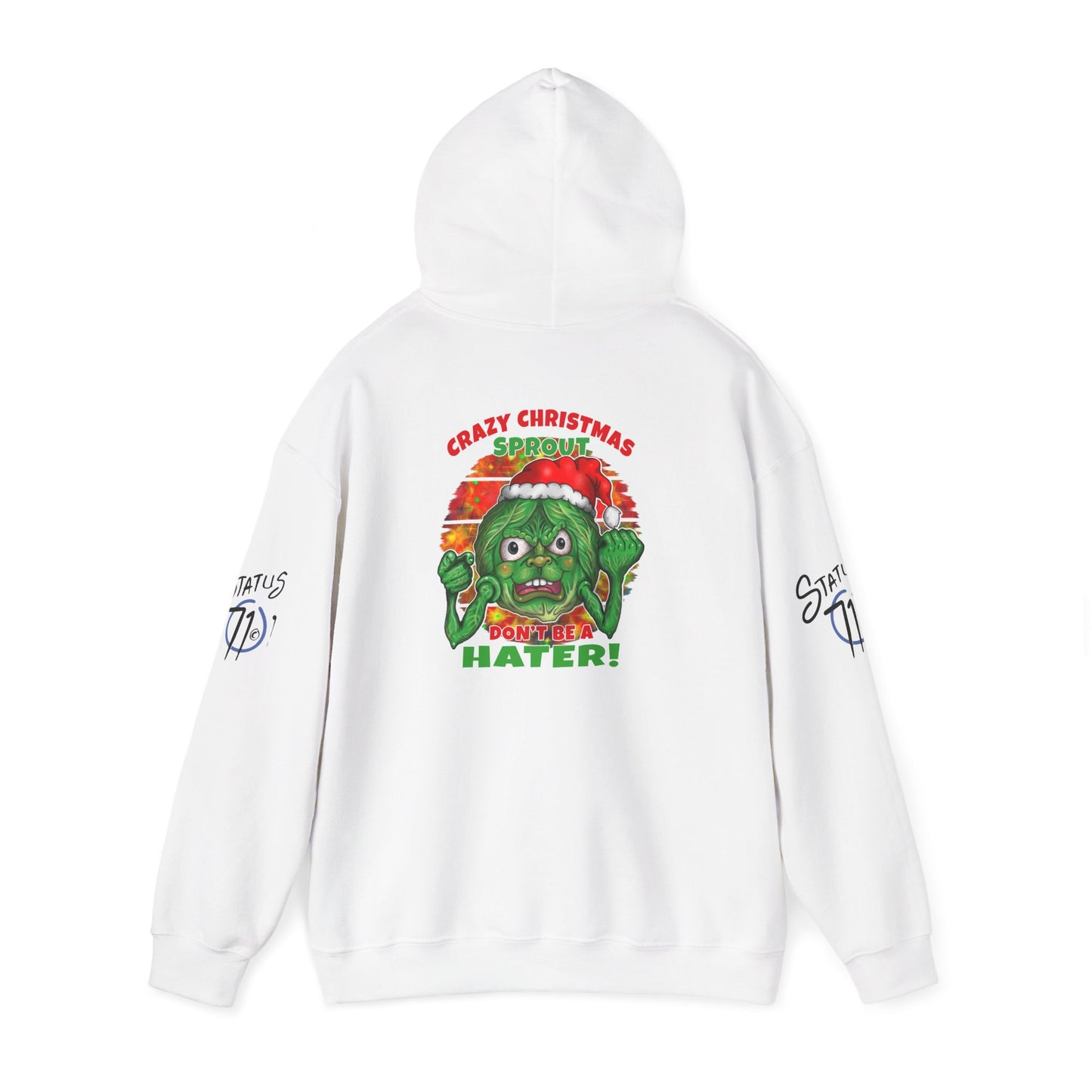 Christmas Crazy Sprout Hoodie — “Don't Be A Hater” Funny Holiday Pullover