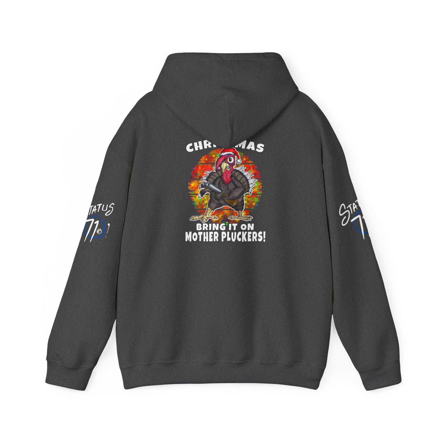 Christmas Turkey Hoodie — “Bring It On Mother Pluckers!” Funny Holiday Pullover