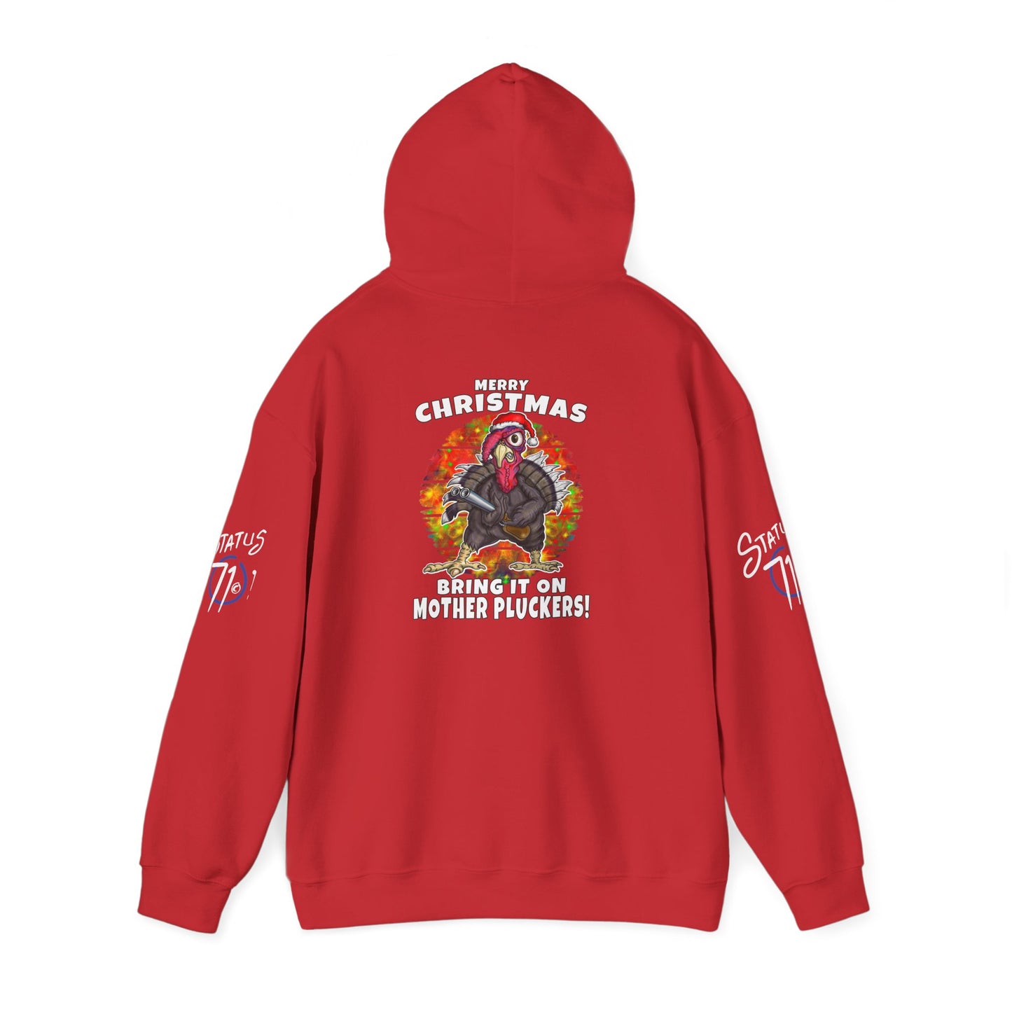Christmas Turkey Hoodie — “Bring It On Mother Pluckers!” Funny Holiday Pullover