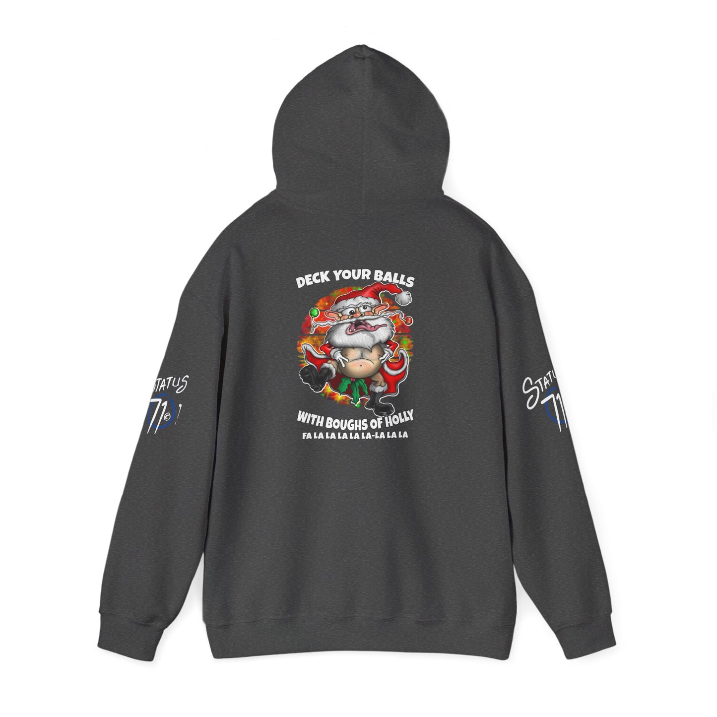 Christmas Crazy Santa Hoodie — “Deck Your Balls” Funny Holiday Pullover