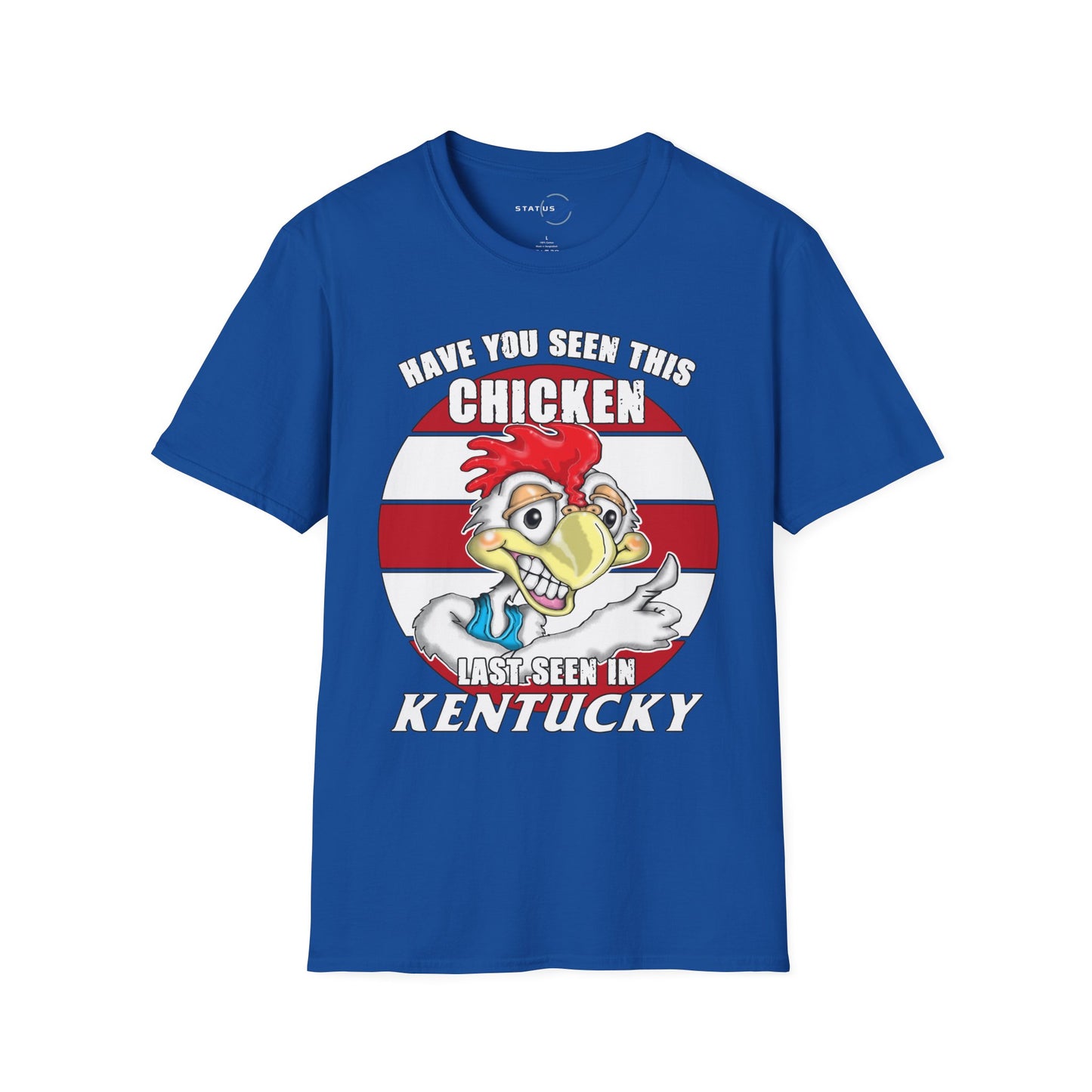 Have You Seen This Chicken? Kentucky Graphic T-Shirt