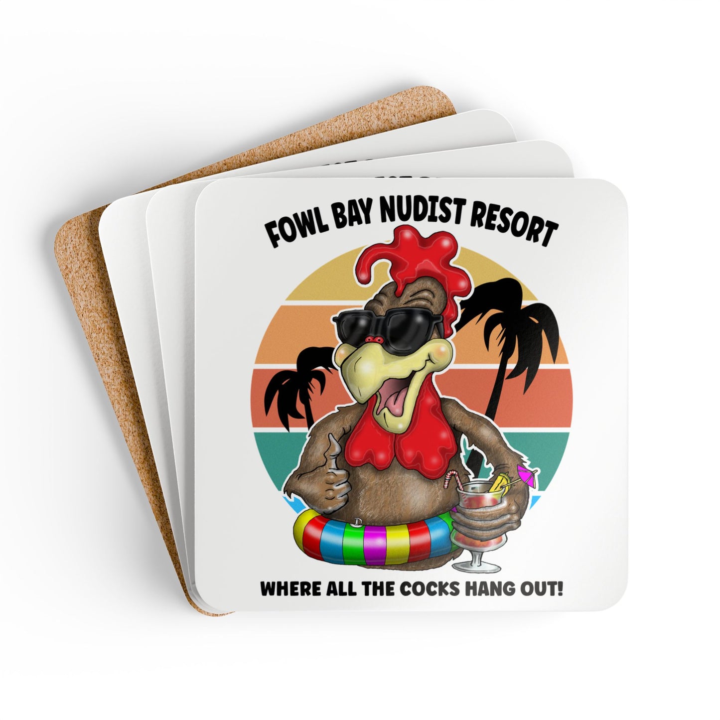 Cork Coaster Set – "Fowl Bay Nudist Resort" Rooster Design (Where All the Cocks Hang Out)