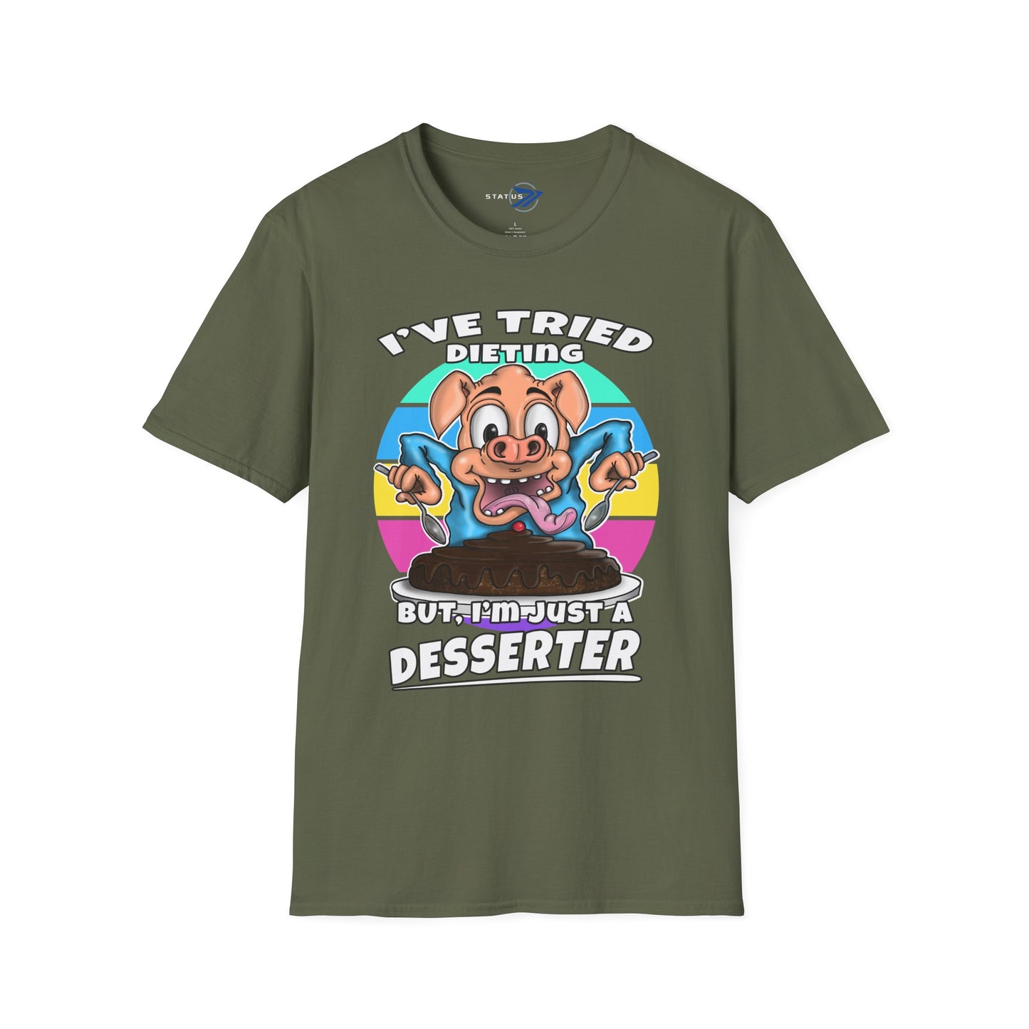 T-Shirt — "I've Tried Dieting But I'm Just a Desserter" Funny Pig Dessert Graphic Tee