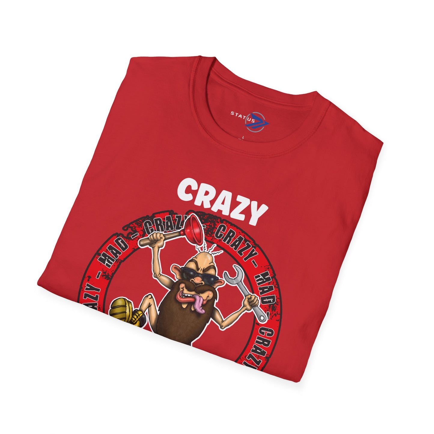 Crazy Plumber T‑Shirt — Funny Plumber Gift Tee