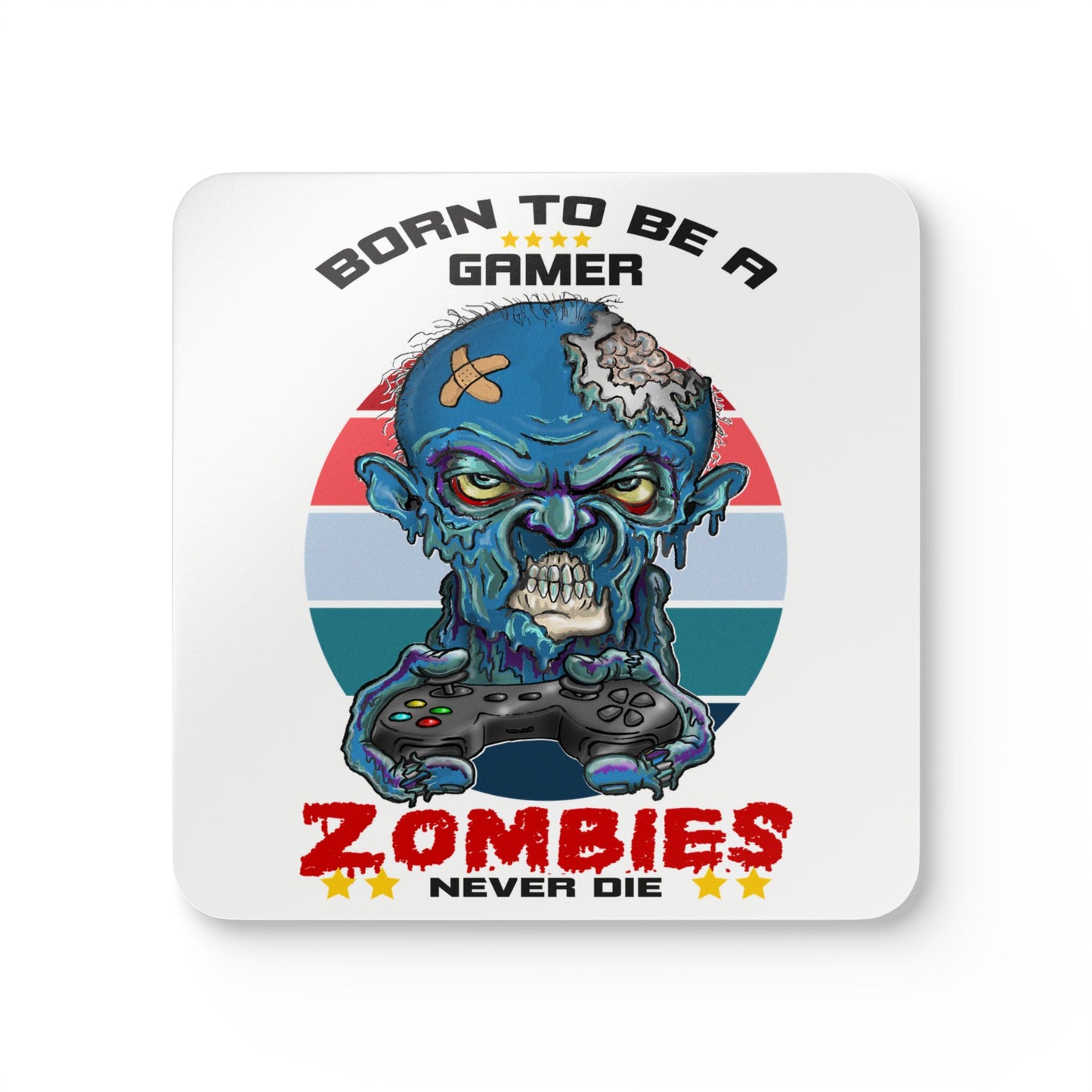 Zombie Gamer Cork Coaster Set — "Born to Be a Gamer, Zombies Never Die"