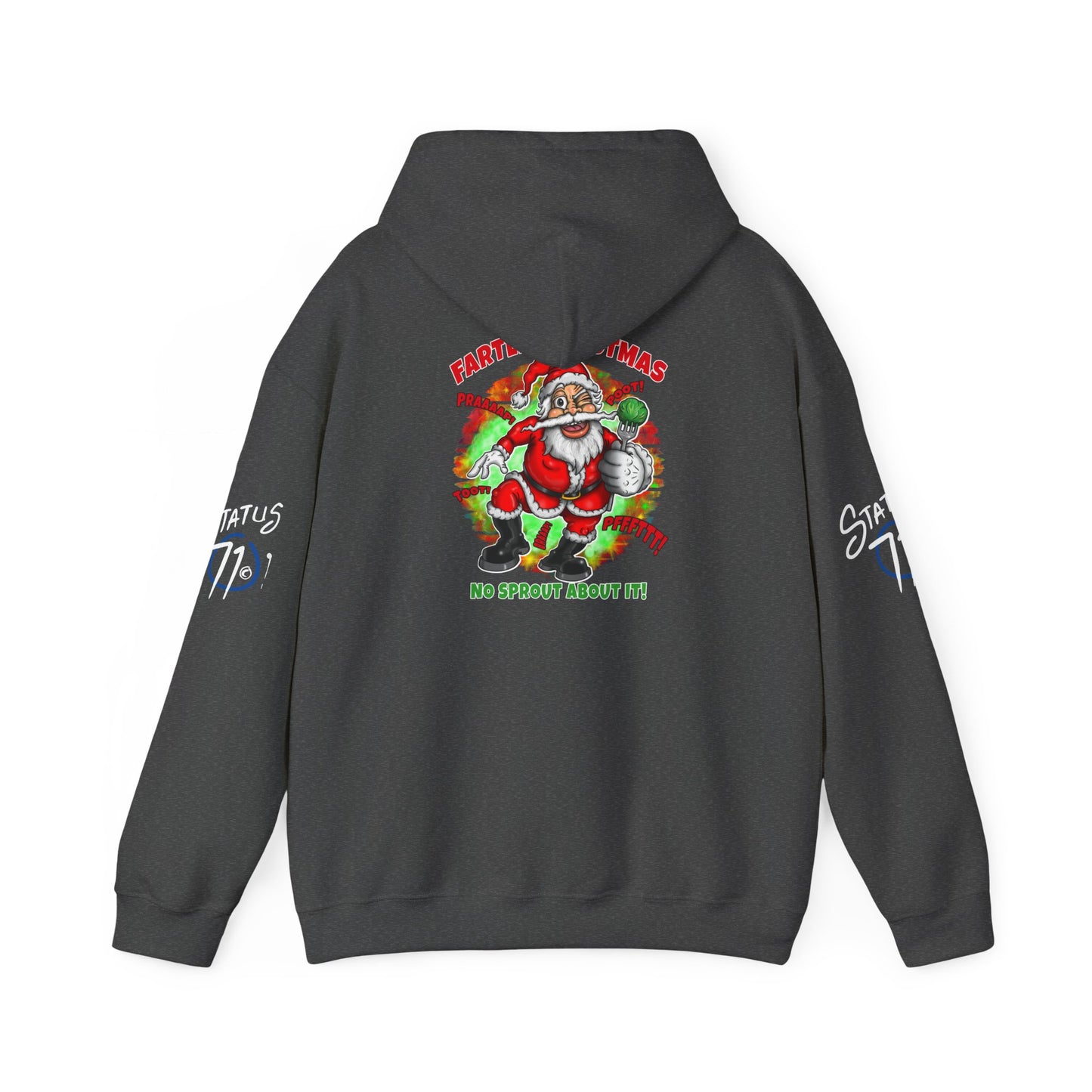 Farter Christmas Crazy Santa Hoodie — “No Sprout About It” Funny Holiday Pullover