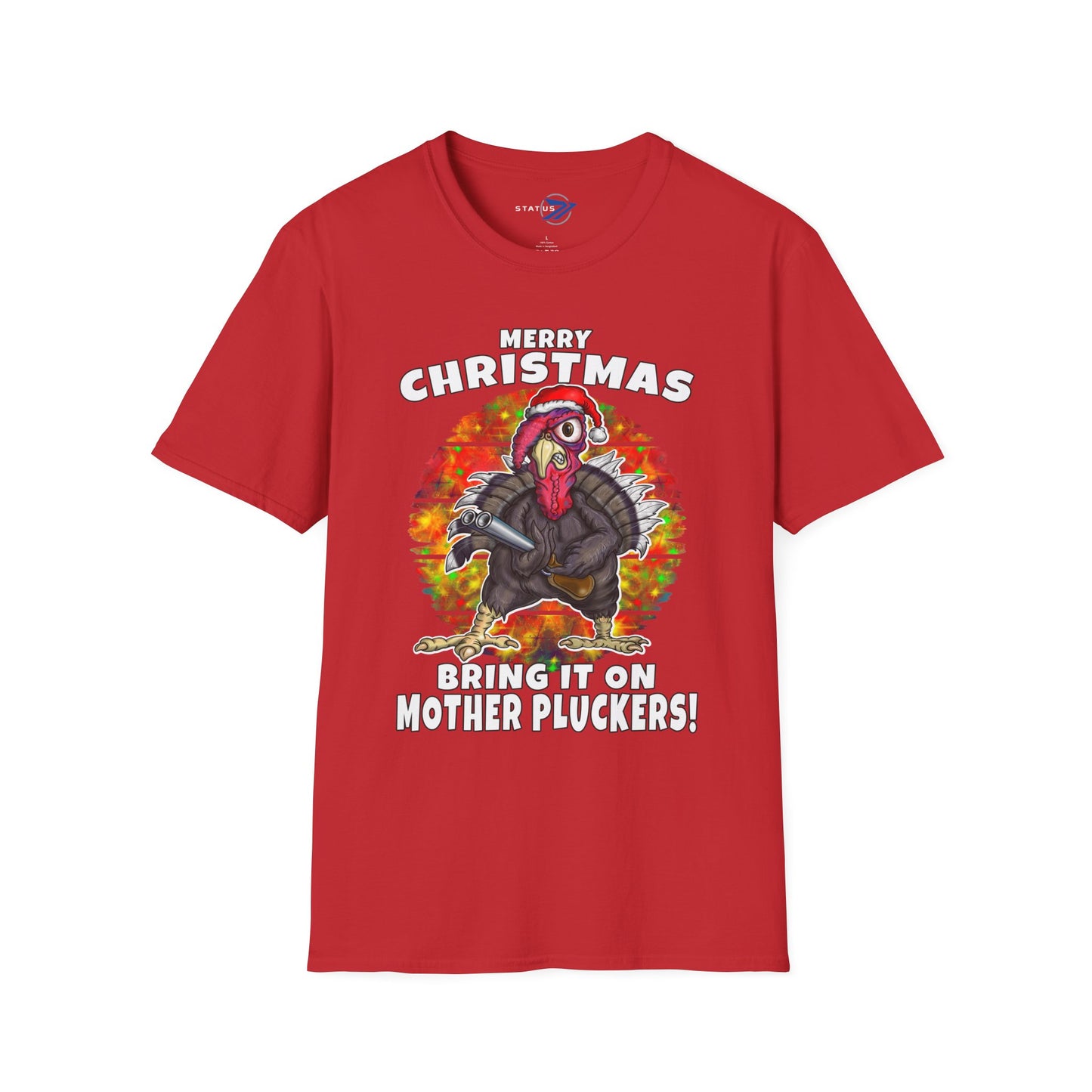 Christmas Turkey T-Shirt — “Merry Christmas, Bring It On Mother Pluckers!” Funny Holiday Tee