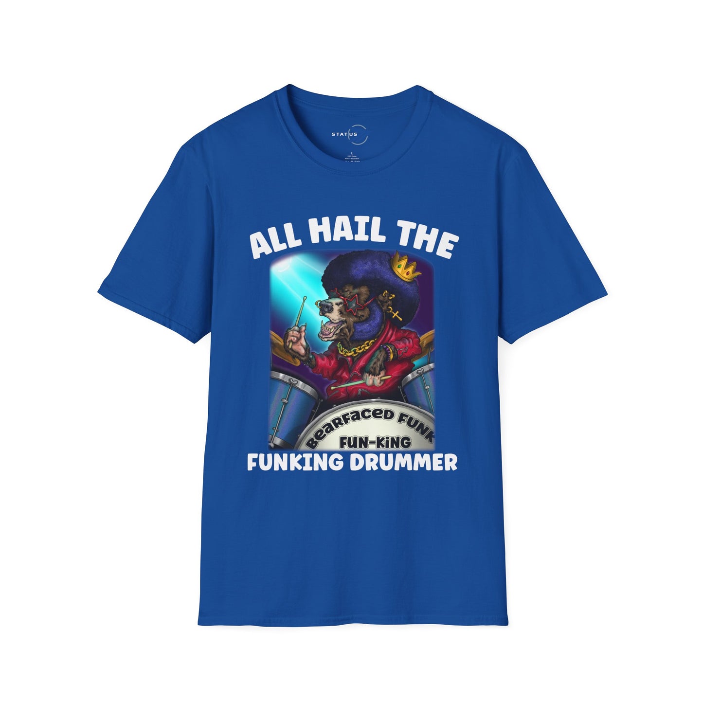 All Hail the Funking Drummer T-Shirt — Retro Funk Drum King Graphic Tee