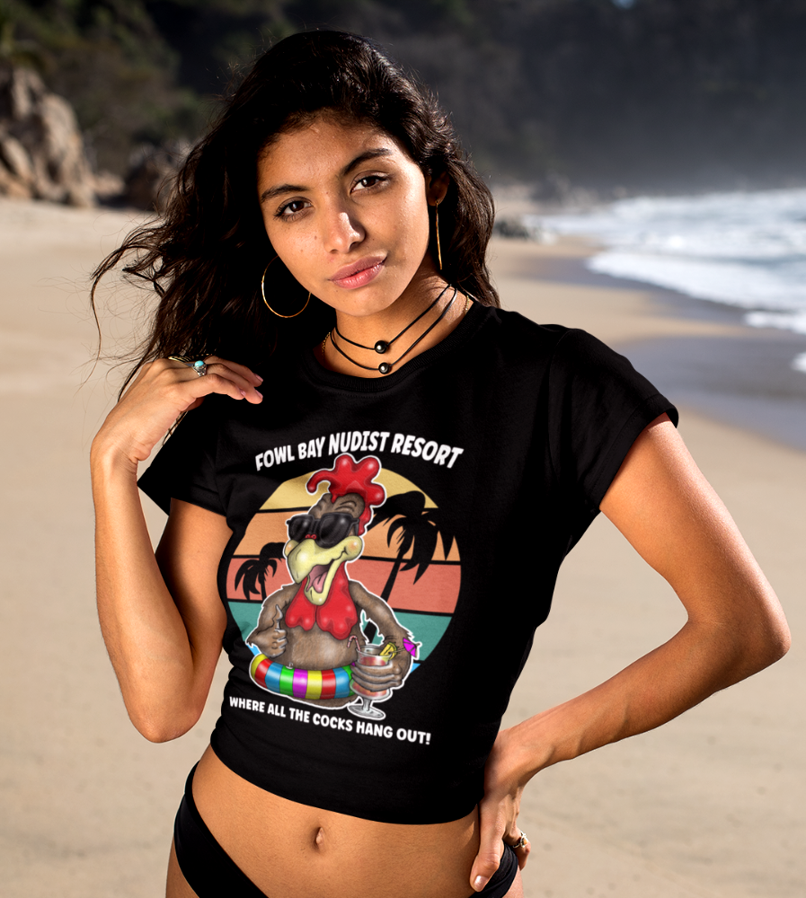 T-Shirt – Fowl Bay Nudist Resort Rooster Graphic Tee (Where All the Cocks Hang Out!)