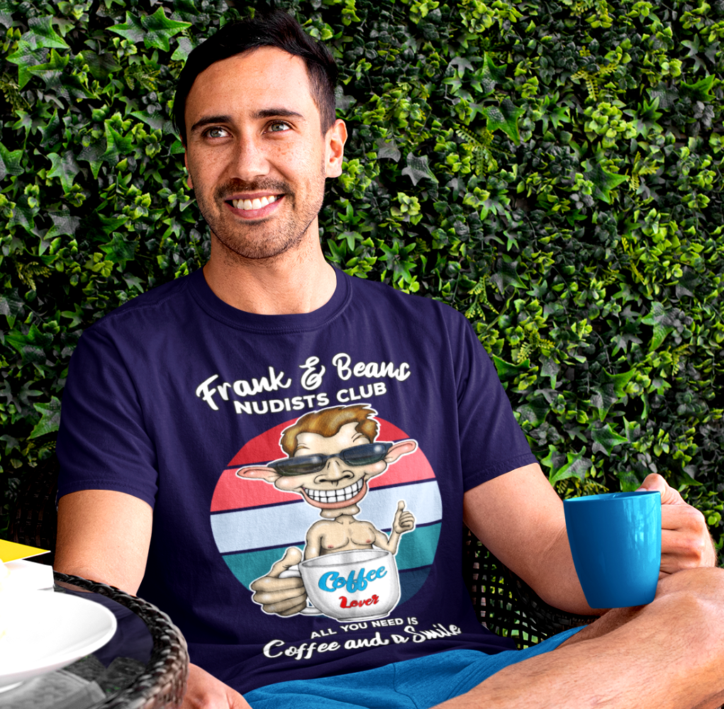 Nudists Club Coffee Tee — "All You Need Is Coffee and a Smile" Graphic T-Shirt