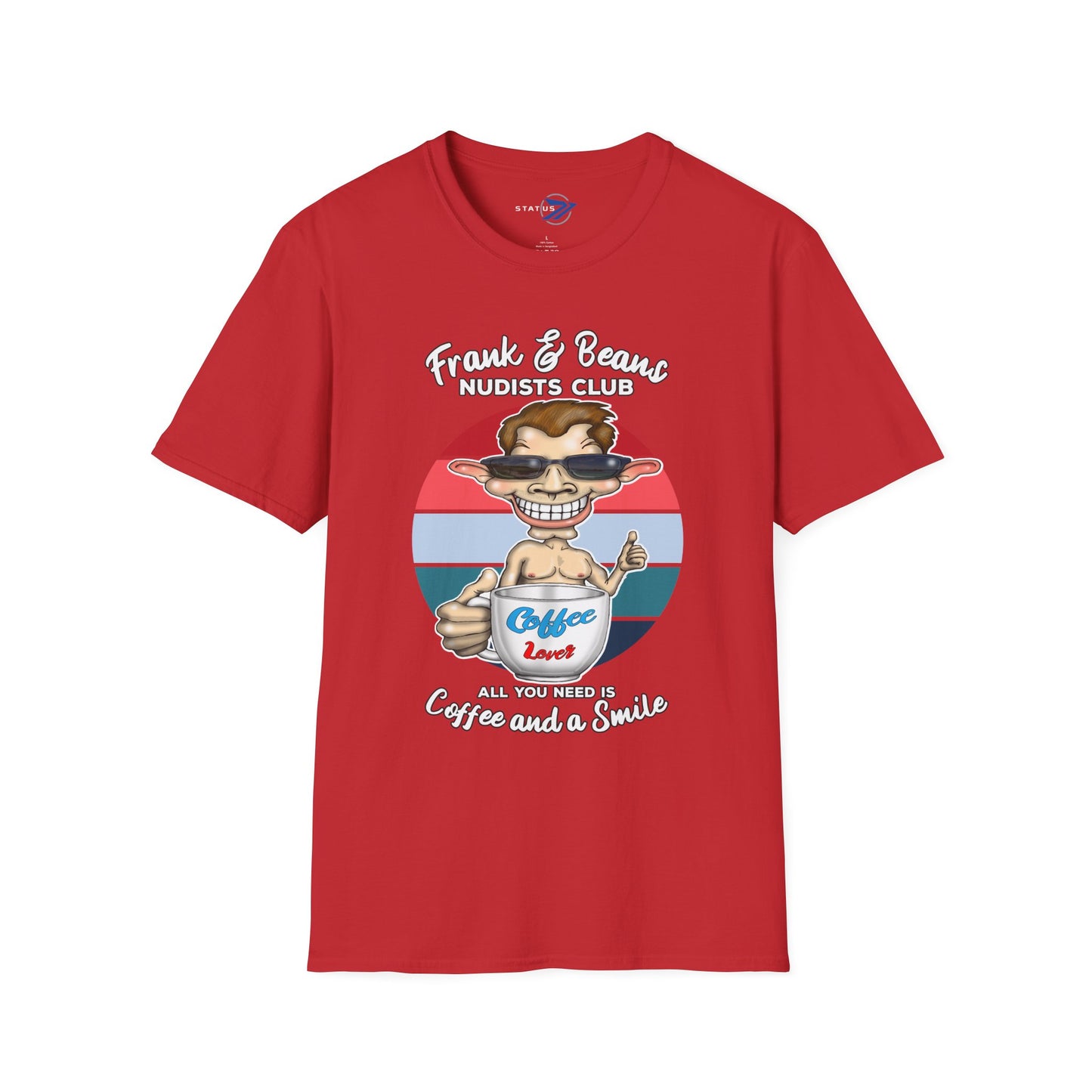 Nudists Club Coffee Tee — "All You Need Is Coffee and a Smile" Graphic T-Shirt