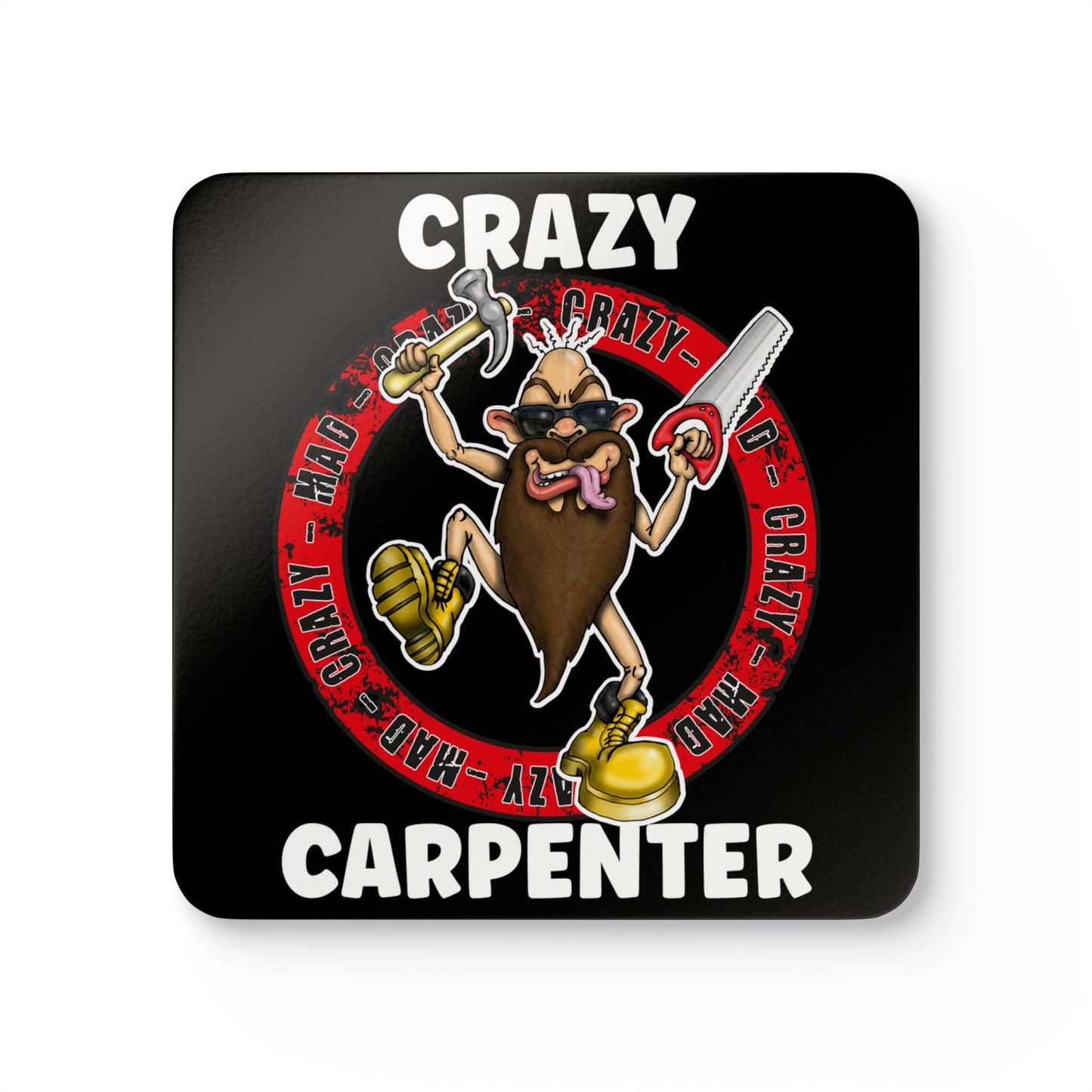 Crazy Carpenter Corkwood Coaster Set — Funny Carpenter Tools Drink Coasters