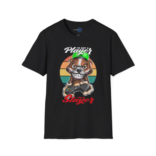 I'm Not A Player I'm A Slayer T-Shirt — Gamer Retro Pit Bull Graphic Tee