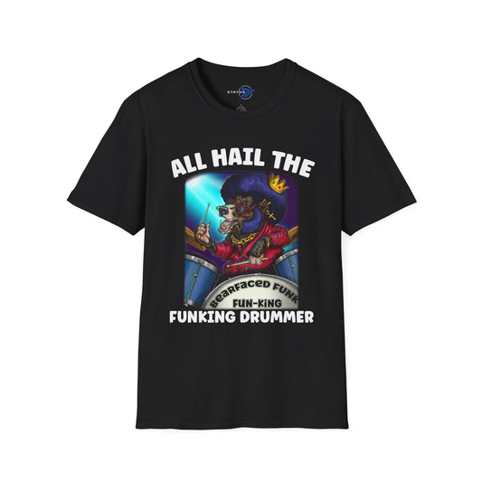All Hail the Funking Drummer T-Shirt — Retro Funk Drum King Graphic Tee