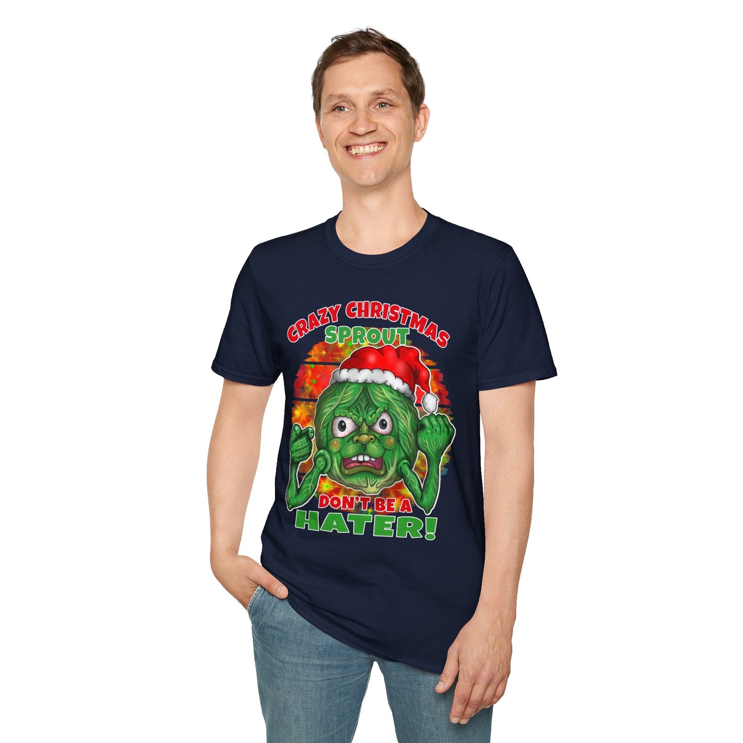Crazy Christmas Sprout T-Shirt — “Don't Be a Hater!” Holiday Veggie Graphic Tee
