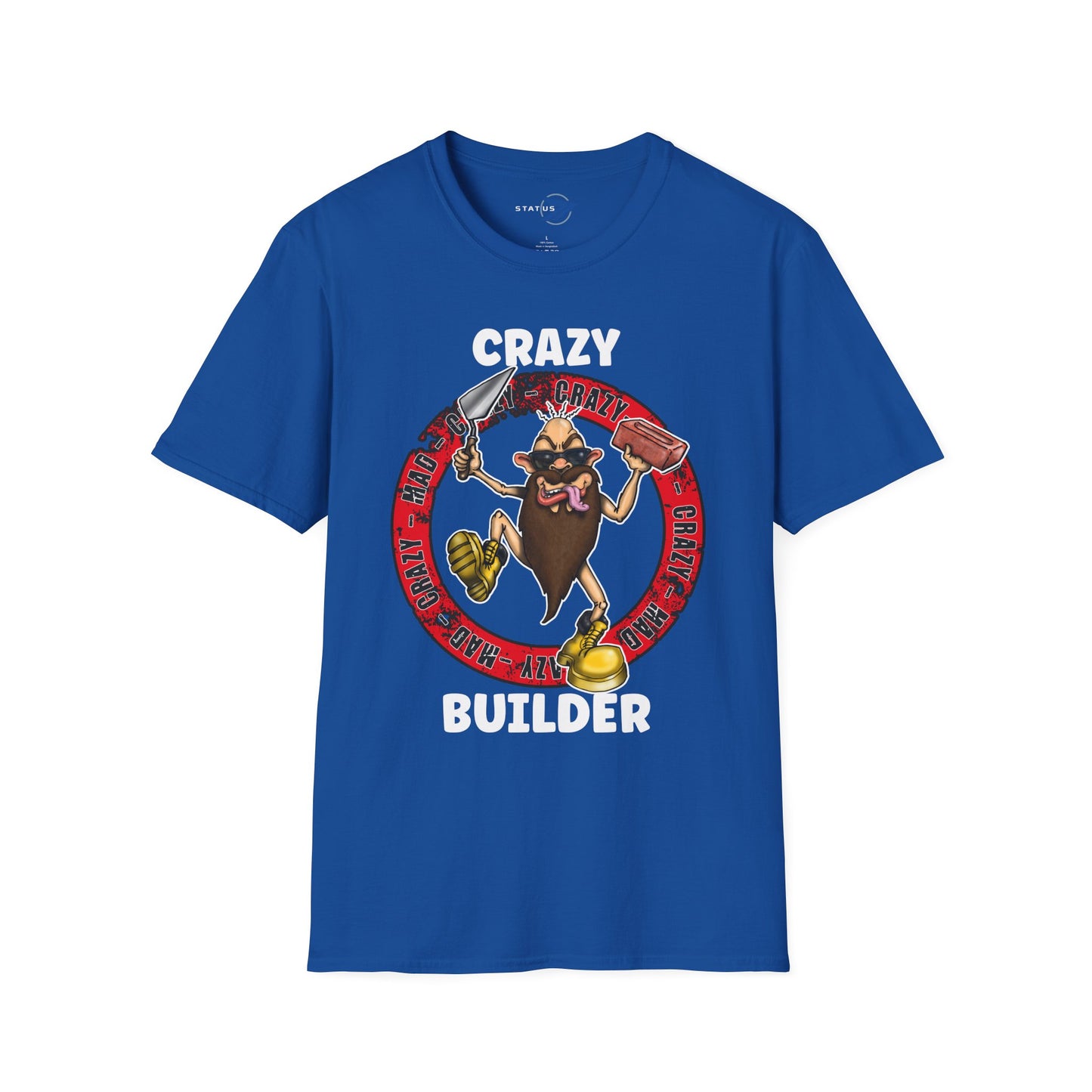 Crazy Builder T-Shirt — Funny Construction Worker Hardhat Mascot Tee