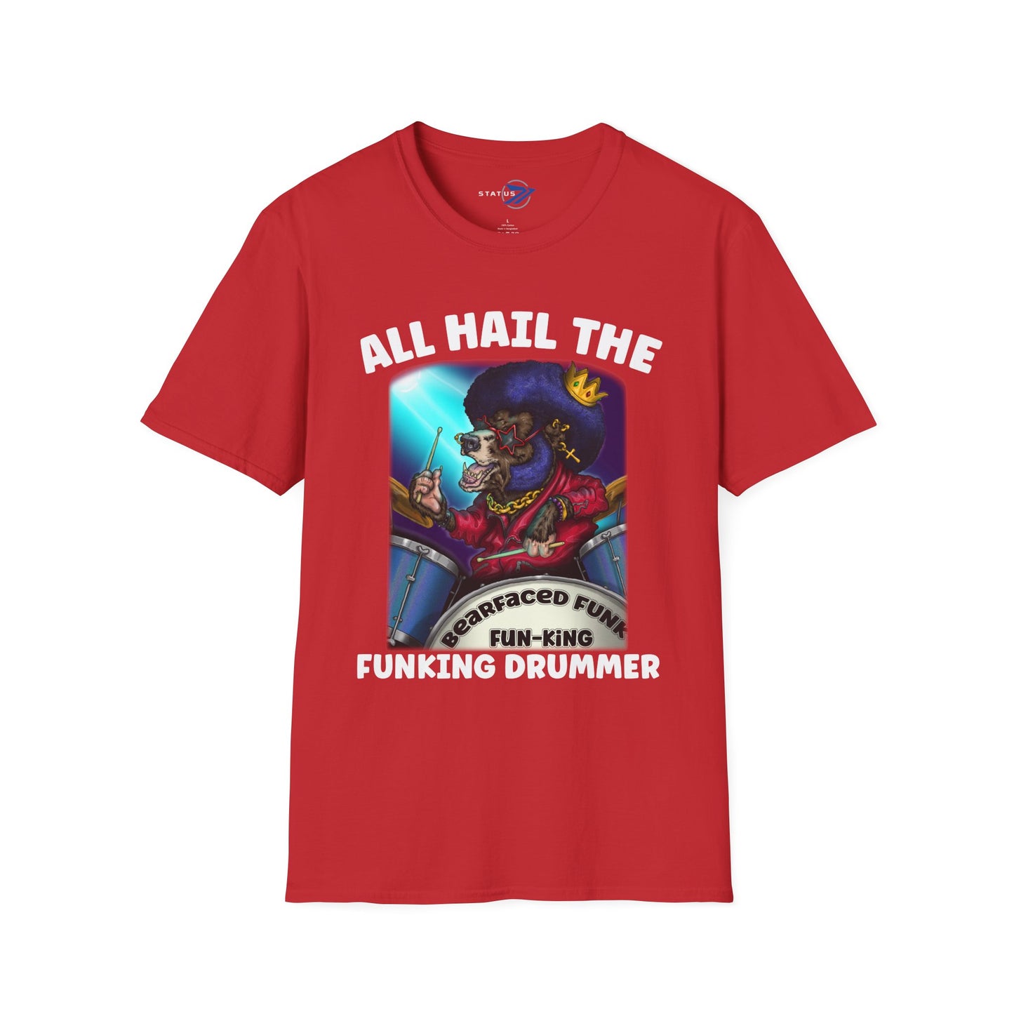 All Hail the Funking Drummer T-Shirt — Retro Funk Drum King Graphic Tee