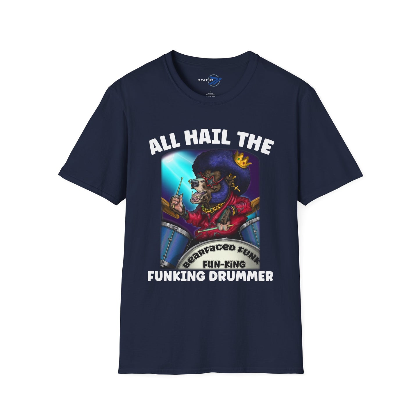 All Hail the Funking Drummer T-Shirt — Retro Funk Drum King Graphic Tee
