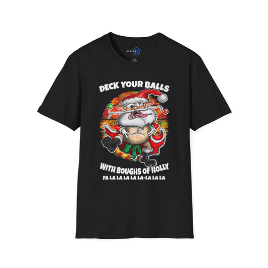 Funny Santa Christmas T-Shirt — "Deck Your Balls with Boughs of Holly" Holiday Tee