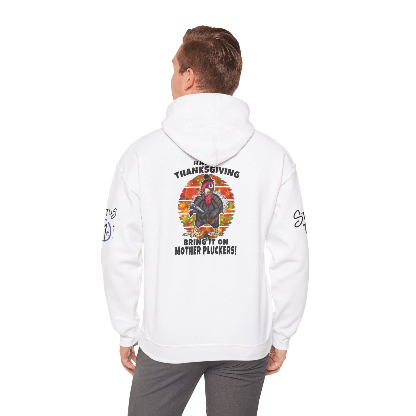 Thanksgiving Turkey Hoodie — “Bring It On Mother Pluckers!” Funny Holiday Pullover