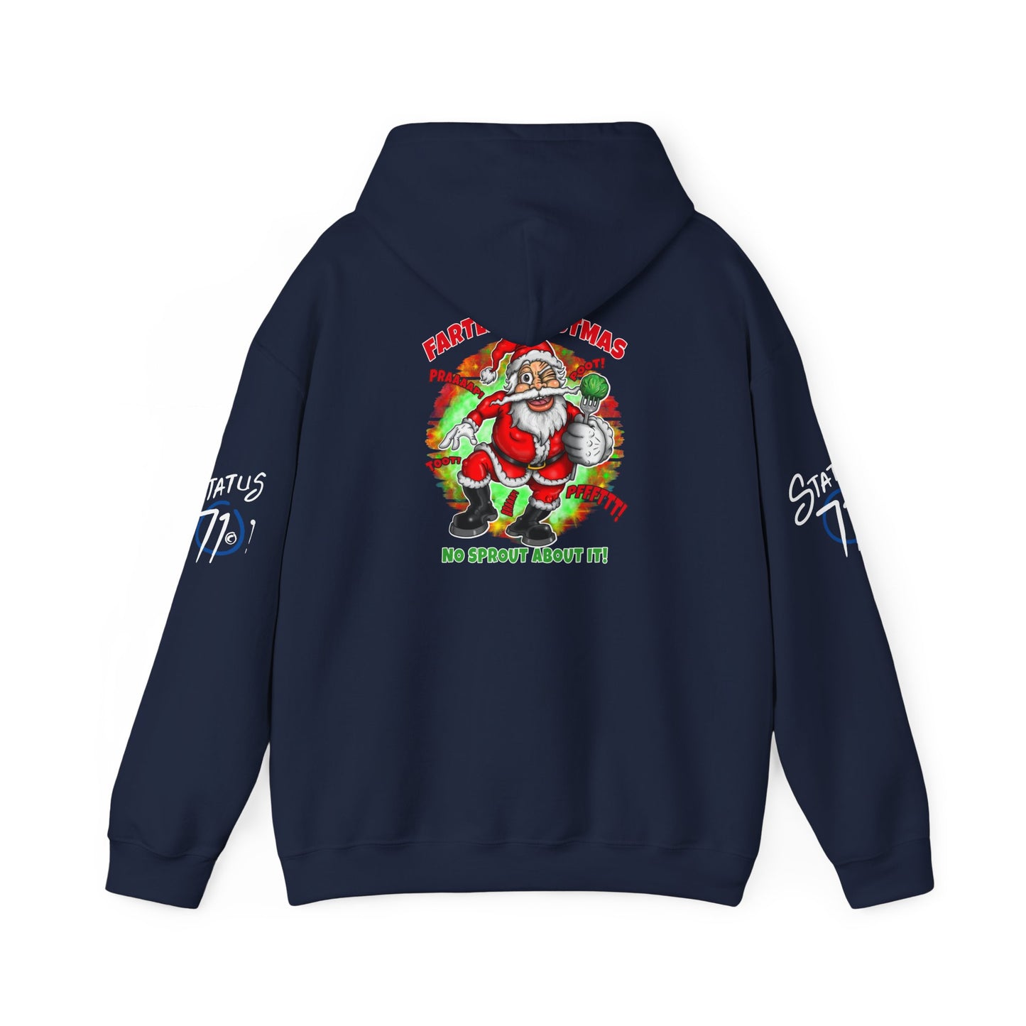 Farter Christmas Crazy Santa Hoodie — “No Sprout About It” Funny Holiday Pullover