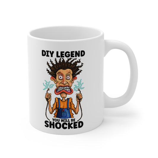 DIY Legend Mug — "You Will Be Shocked" Humorous Electrician/Handyman Coffee Cup