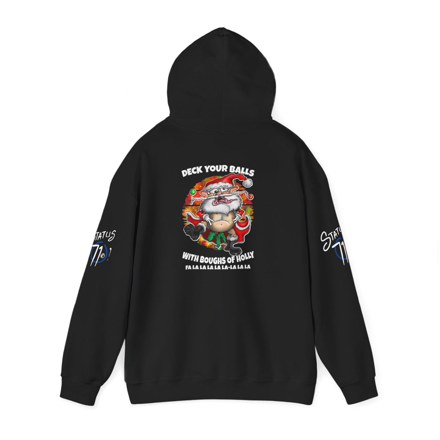 Christmas Crazy Santa Hoodie — “Deck Your Balls” Funny Holiday Pullover