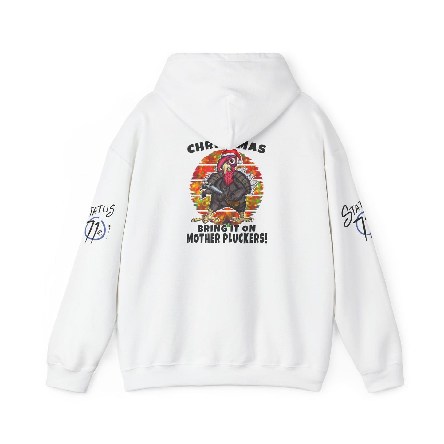 Christmas Turkey Hoodie — “Bring It On Mother Pluckers!” Funny Holiday Pullover